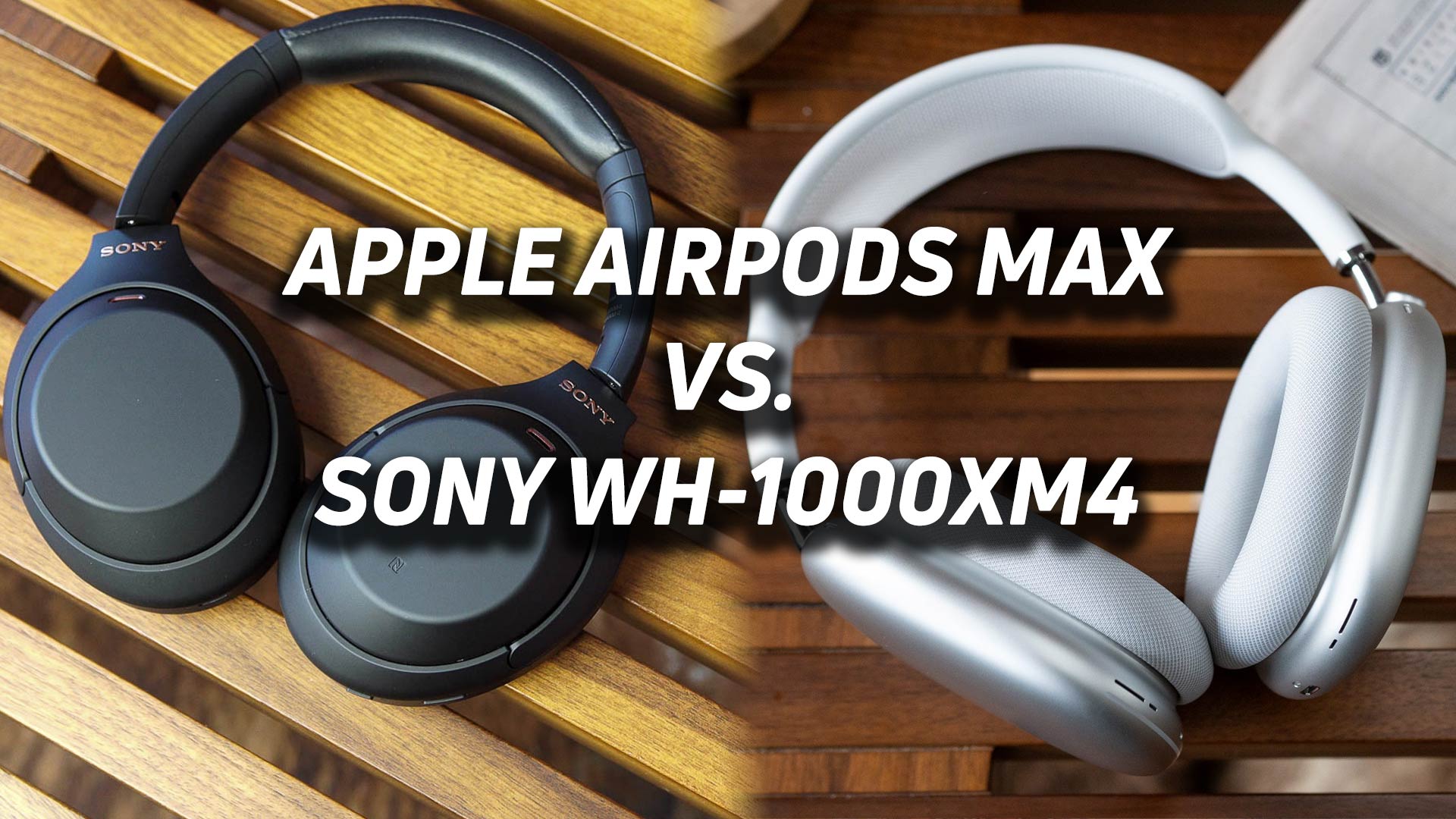 Apple AirPods Max vs Sony WH-1000XM4 hero A blended image of the Sony WH-1000XM4 and Apple AirPods Max.