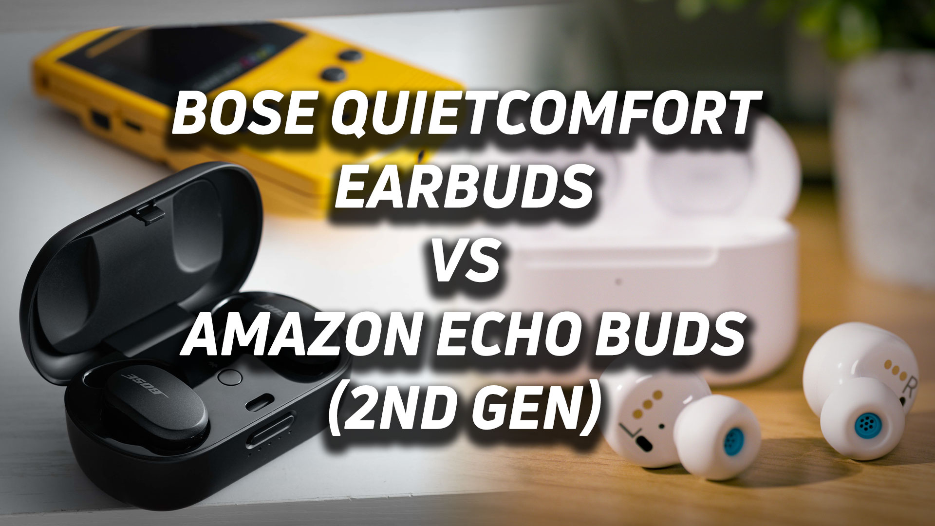 Bose QuietComfort Earbuds vs Amazon Echo Buds 2nd Gen hero The Bose QuietComfort Earbuds and Amazon Echo Buds (2nd Gen) noise canceling true wireless earphones in a blended image with the versus text overlaid.