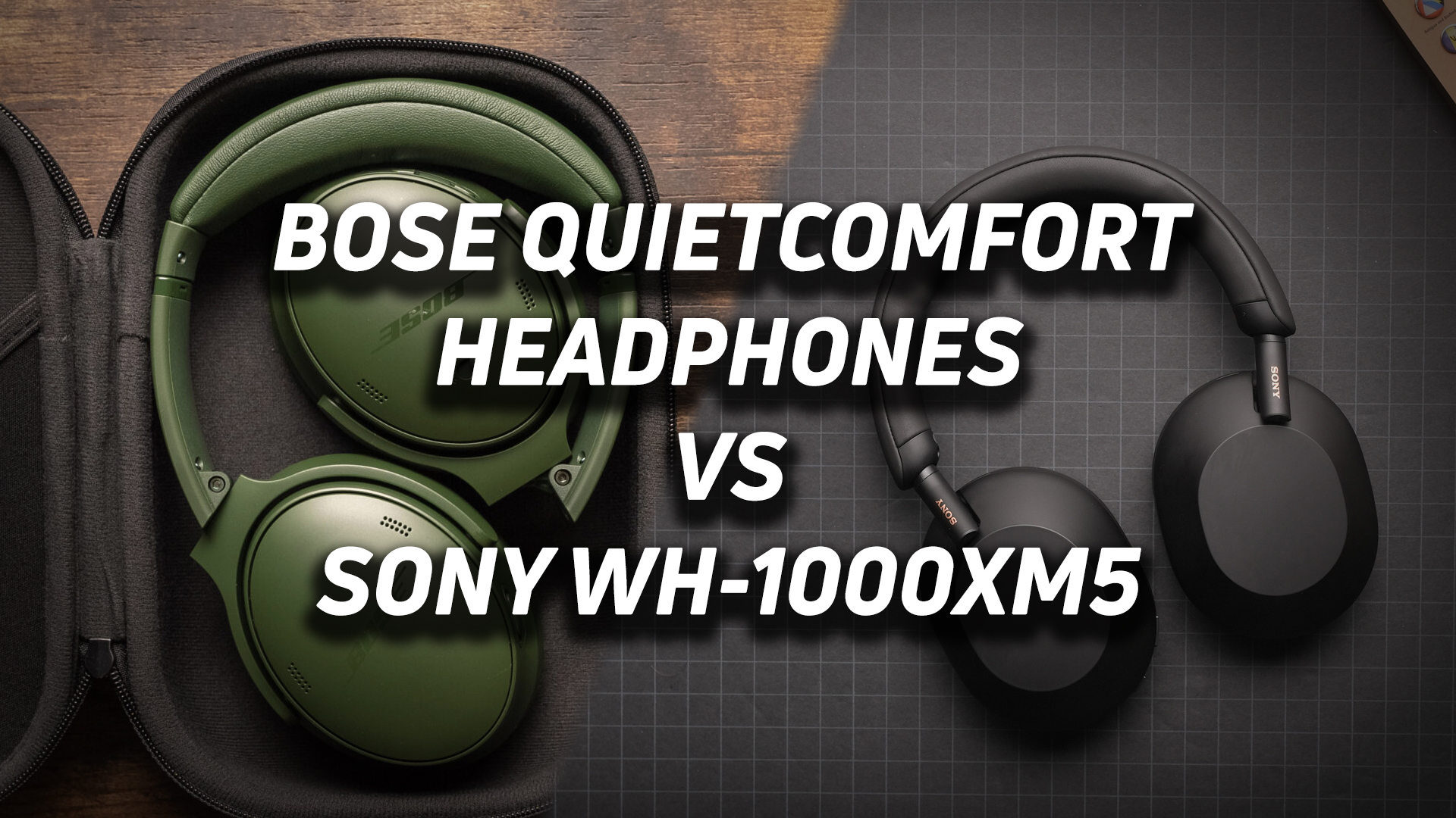 BOSE-QUIETCOMFORT-HEADPHONES-VS-SONY-WH-1000XM5-HERO