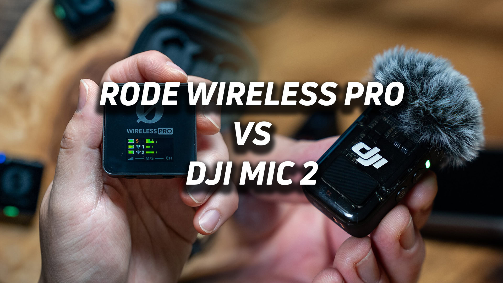 Rode Wireless Pro vs DJI Mic 2 Rode WIreless Pro vs DJI Mic 2